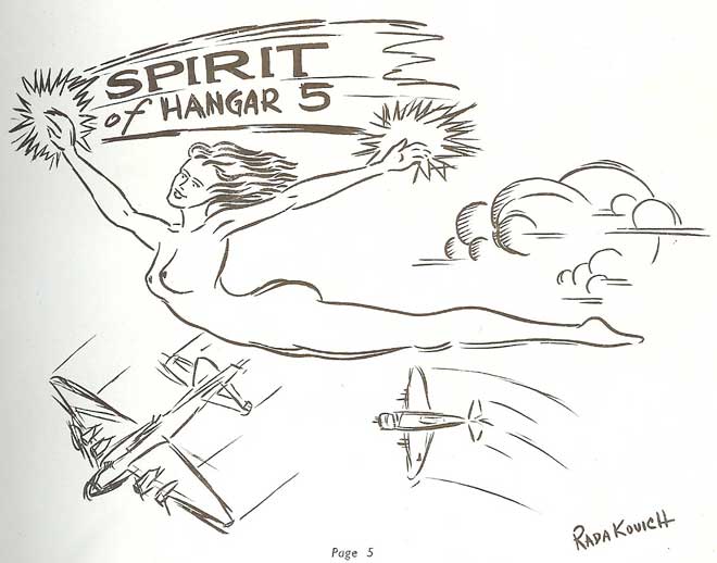 Spirit of Hanger 5: drawn by Walter A. Radakovich
